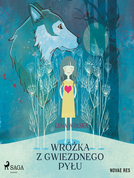 Title details for Wróżka z gwiezdnego pyłu by Lena Wolska - Available
